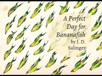 Džerom Dejvid Selindžer - Perfektan dan za banana-ribe