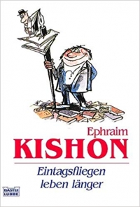 Efraim Kišon - Čovek u životu može mnogo postići lažima, ali lažima ne može da nasmeje ljude