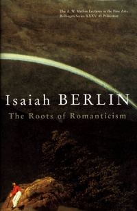 Isaija Berlin - Definicije romantizma najistaknutijih autora