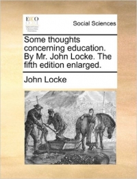 Džon Lok - Razmišljanja o obrazovanju